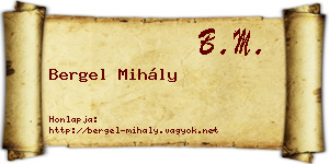 Bergel Mihály névjegykártya